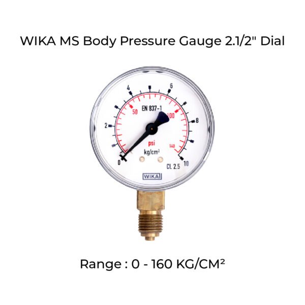 WIKA Pressure Gauge : Body: MS , Dial Size: 63mm , Range: 0 – 160 KG/CM²